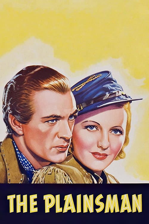 ملصق فيلم The Plainsman (1936)