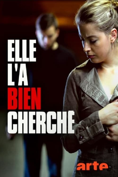 Affiche du film Elle l'a bien cherché (2019)