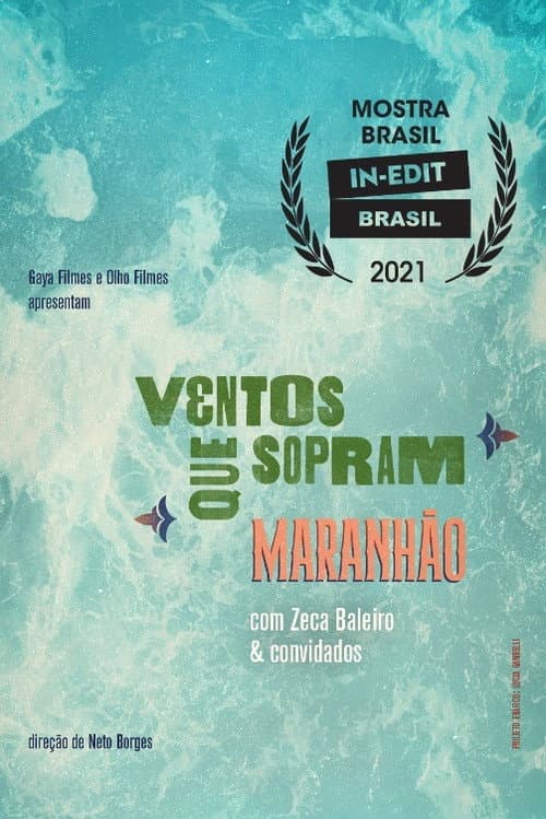 Ventos Que Sopram Maranhão (2021) movie poster