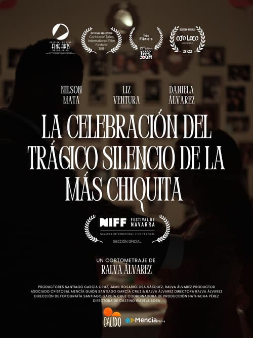 Affiche du film La celebración del trágico silencio de la más chiquita