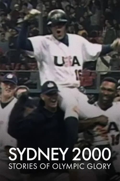 ملصق فيلم Sydney 2000: Stories of Olympic Glory (2001)