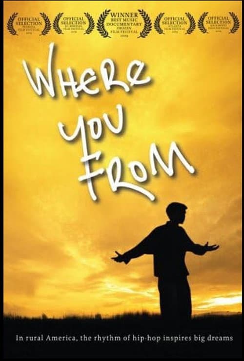 Affiche du film Where You From (2009)