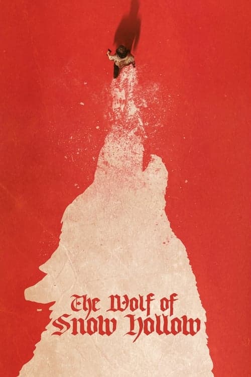 ملصق فيلم The Wolf of Snow Hollow (2020)