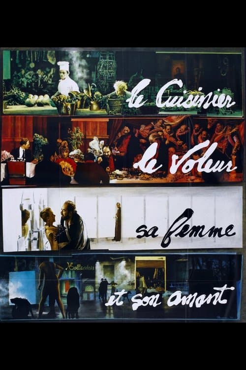 Affiche du film The Cook, the Thief, His Wife & Her Lover (1989)