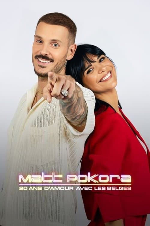 Affiche du film Matt Pokora : 20 ans d'amour avec les Belges (2024)