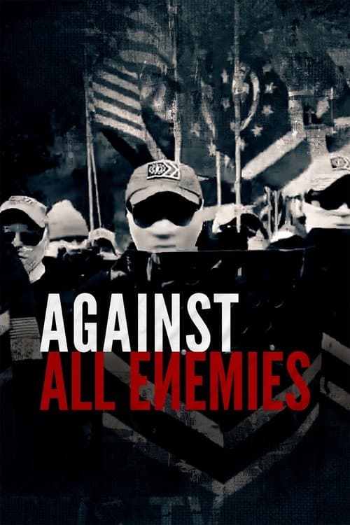 Affiche du film Against All Enemies (2023)