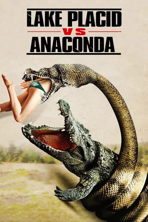 ملصق فيلم Lake Placid vs. Anaconda (2015)