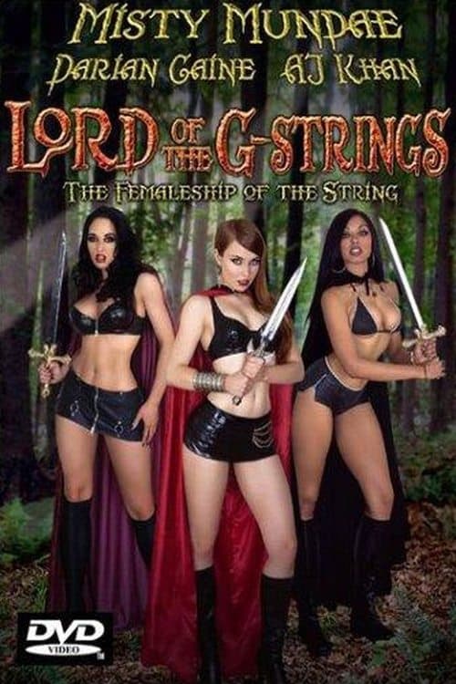ملصق فيلم The Lord of the G-Strings: The Femaleship of the String (2003)