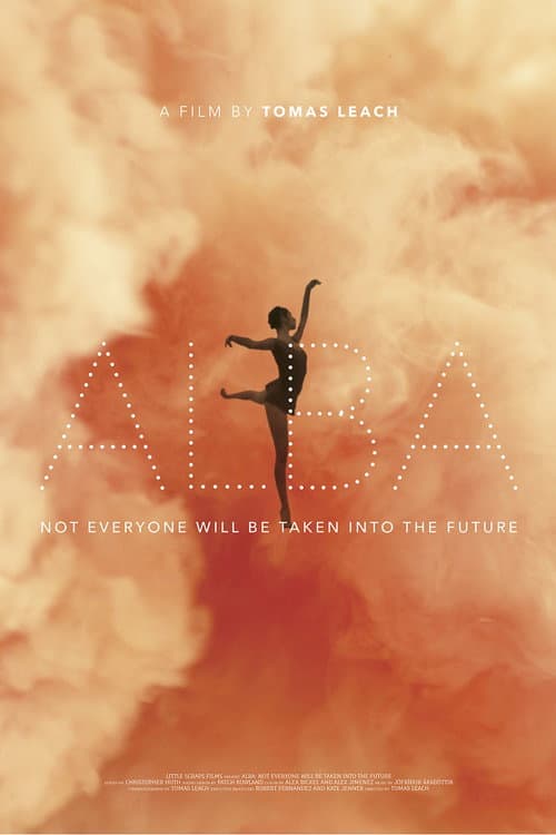 Alba: Not Everyone Will Be Taken Into the Future (2018) movie poster