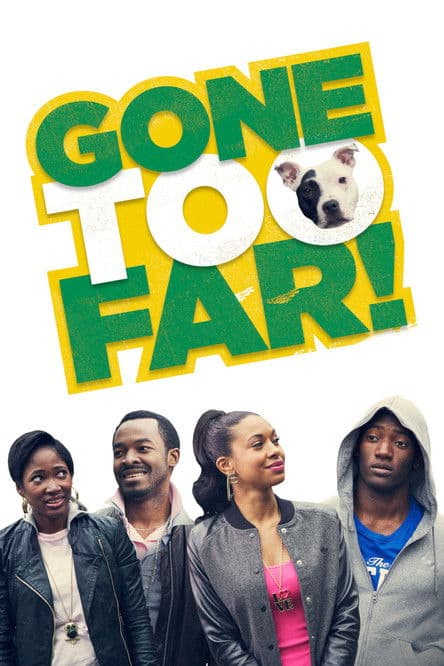 ملصق فيلم Gone Too Far! (2014)