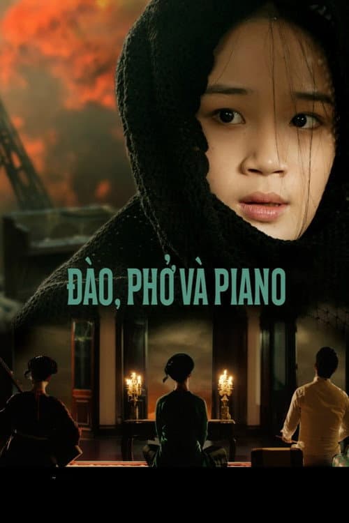 Affiche du film Đào, Phở và Piano (2024)