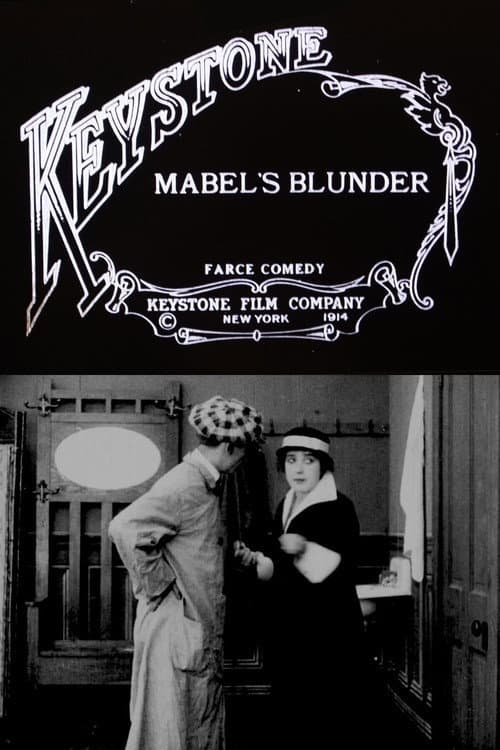 ملصق فيلم Mabel's Blunder (1914)