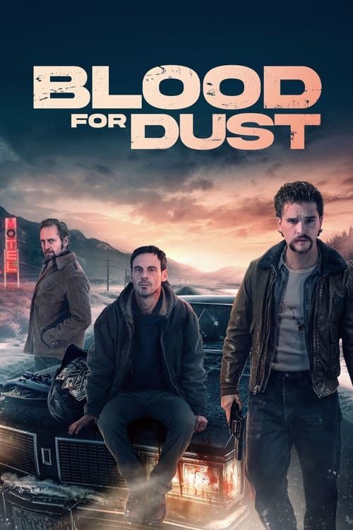 ملصق فيلم Blood for Dust (2024)