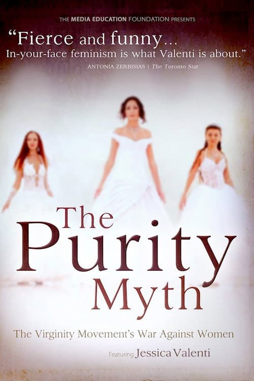 The Purity Myth (2011) movie poster