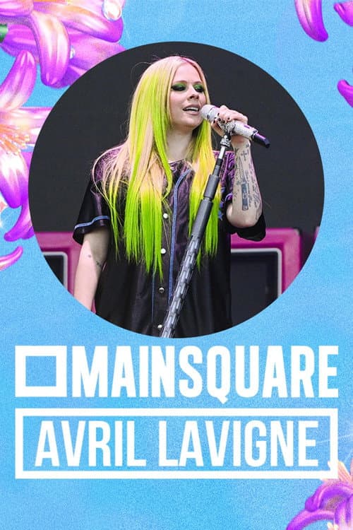 Affiche du film Avril Lavigne en concert au Main Square Festival 2024 (2025)