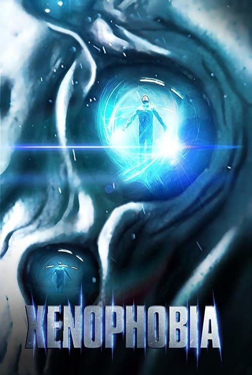 Xenophobia (2019) movie poster