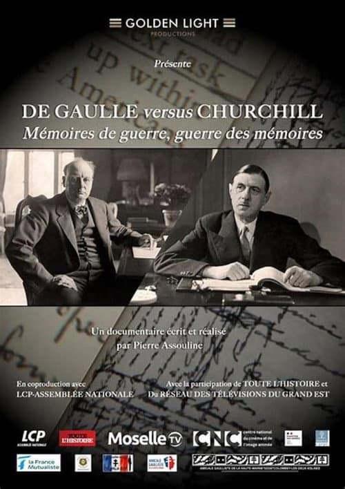 De Gaulle versus Churchill : mémoires de guerre, guerre des mémoires (2024) movie poster