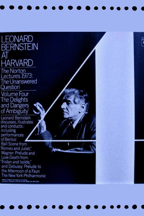 Affiche du film The Unanswered Question IV : The Delights and Dangers of Ambiguity (1976)