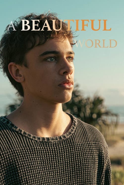 A Beautiful World (2024) movie poster