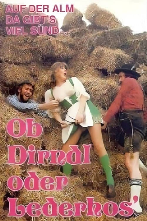 Ob Dirndl oder Lederhose - gejodelt wird ganz wild drauflos (1974) movie poster