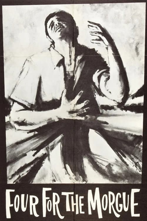 Four for the Morgue (1962) movie poster