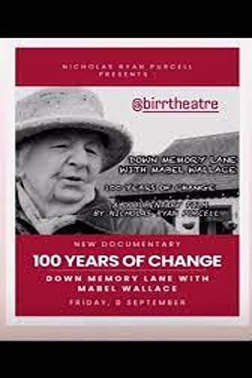 Affiche du film 100 Years of Change: Down Memory Lane with Mabel Wallace