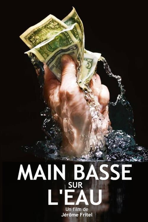 Main basse sur l'eau (2019) movie poster