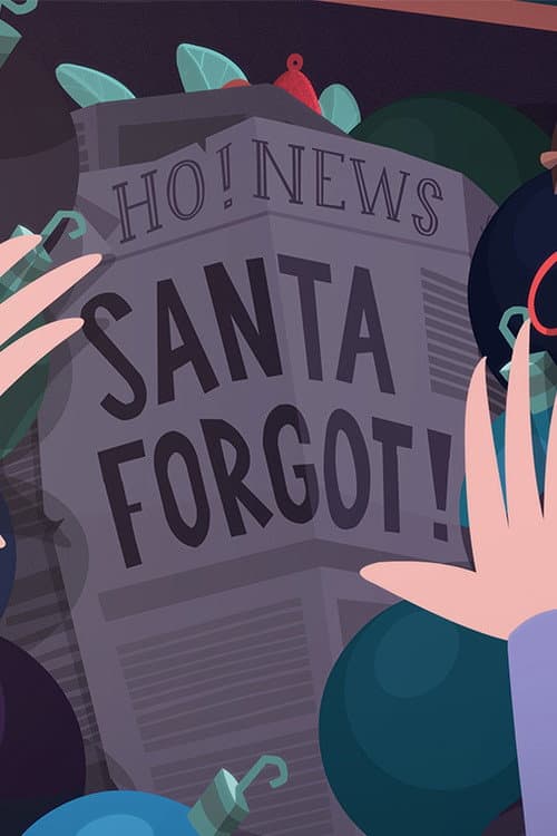 ملصق فيلم Santa Forgot (2016)