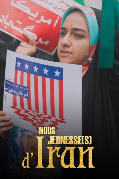 Affiche du film Nous, Jeunesse(s) d'Iran (2024)