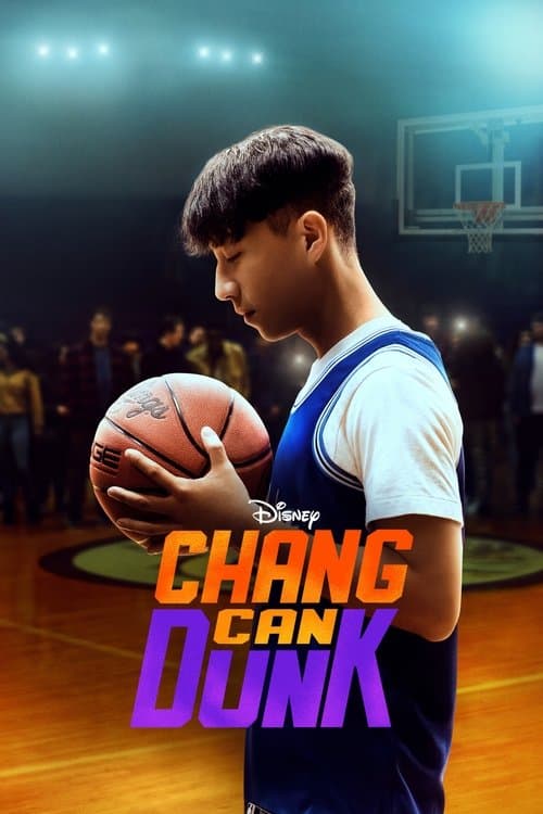 ملصق فيلم Chang Can Dunk (2023)