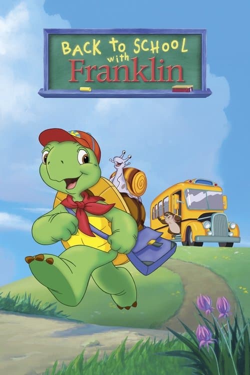 Back to School with Franklin (2003) movie poster