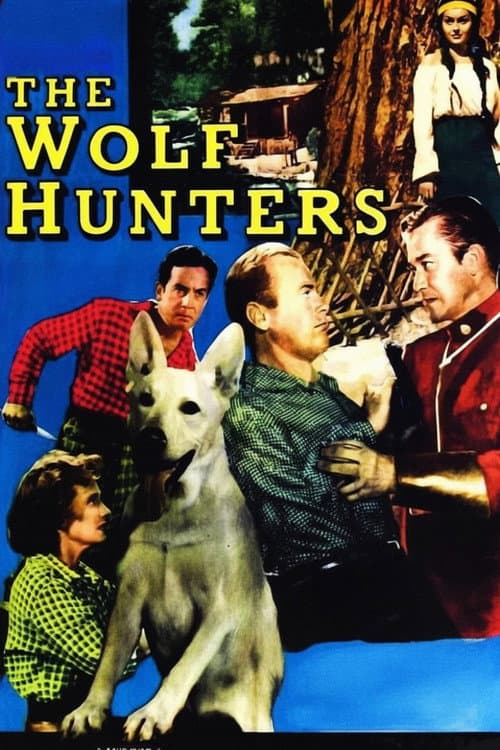 ملصق فيلم The Wolf Hunters (1949)
