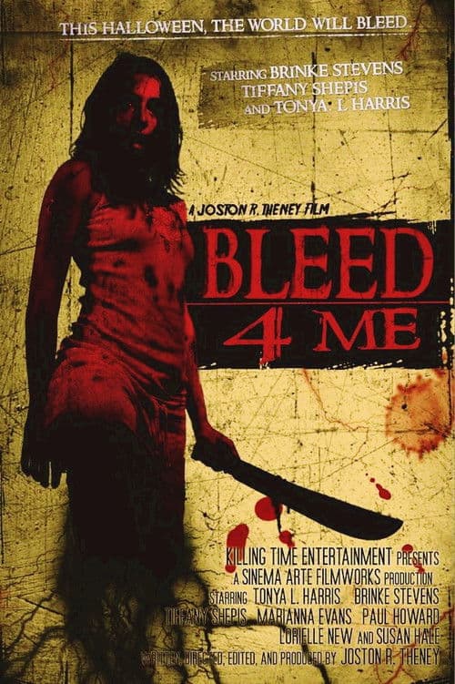 ملصق فيلم Bleed 4 Me (2011)
