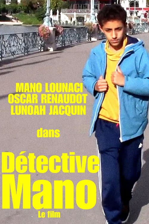 ملصق فيلم DÉTECTIVE MANO - LE FILM (2022)