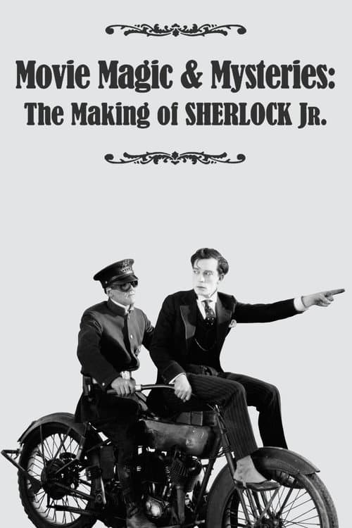 Movie Magic & Mysteries: The Making of Sherlock Jr. (2010) movie poster