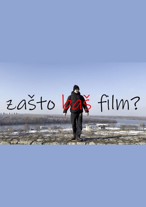 Affiche du film Zašto baš film? (2024)