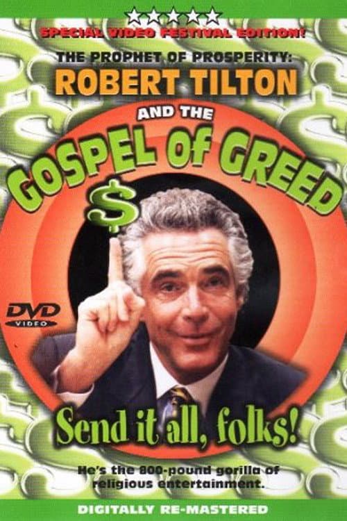ملصق فيلم The Prophet of Prosperity: Robert Tilton and the Gospel of Greed (2005)