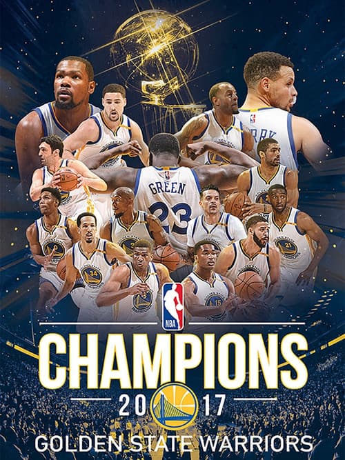 Affiche du film 2017 NBA Champions: Golden State Warriors (2017)