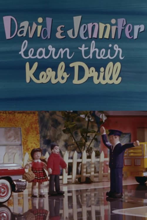 ملصق فيلم David And Jennifer Learn Their Kerb Drill (1960)