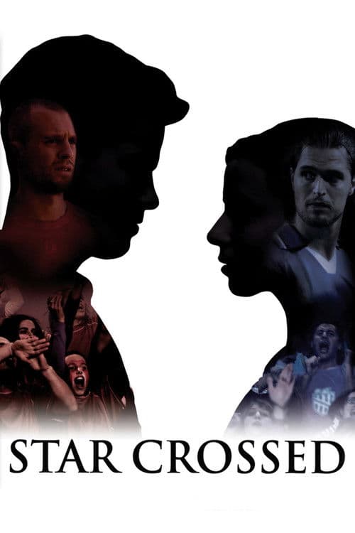 Star Crossed (2009) movie poster
