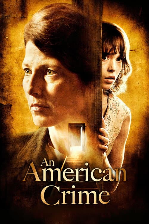 Affiche du film An American Crime (2007)