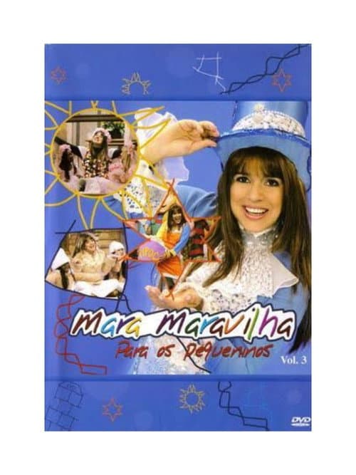 Mara Maravilha - Para os Pequeninos Vol. 3 (2007) movie poster