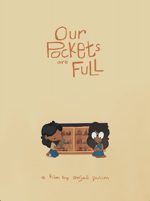 Our Pockets Are Full (2025) movie poster