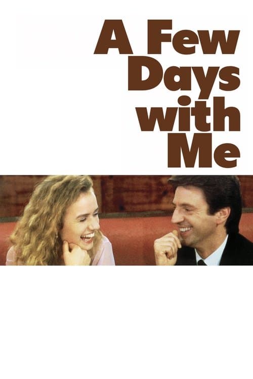 Quelques jours avec moi (1988) movie poster