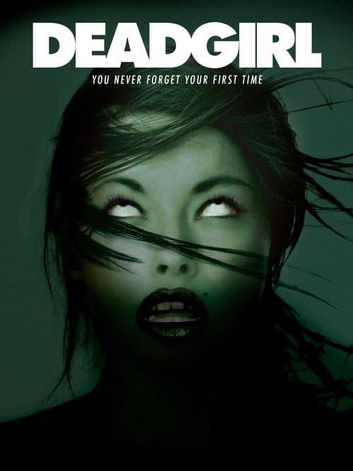 Affiche du film Deadgirl (2008)