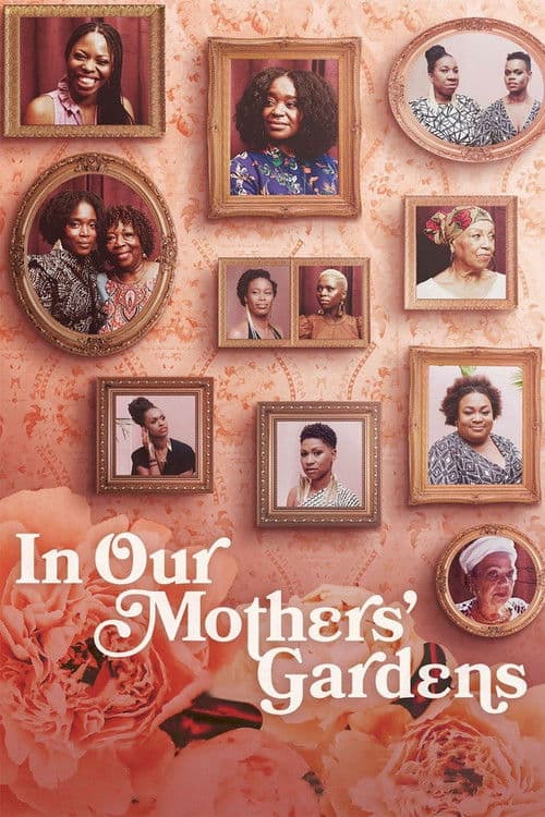 ملصق فيلم In Our Mothers' Gardens (2021)
