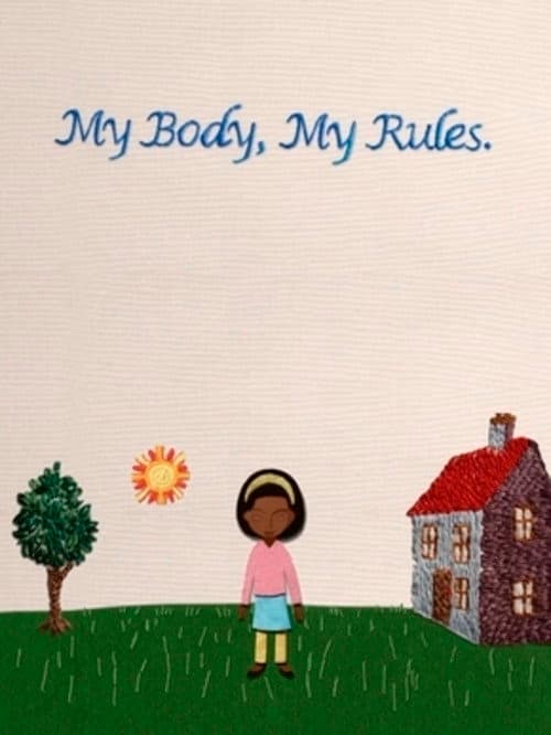 My Body, My Rules (2017) movie poster