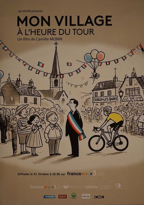 Affiche du film Mon village à l'heure du Tour (2024)