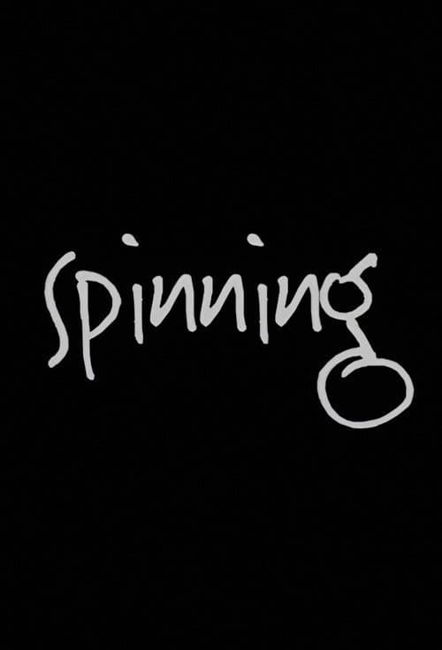 ملصق فيلم Spinning (2011)