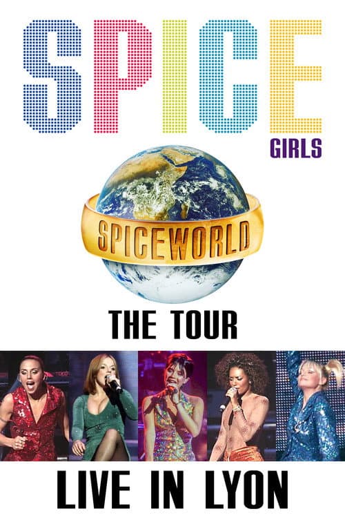 Affiche du film Spice Girls: Spiceworld Tour Live in Lyon (1998)